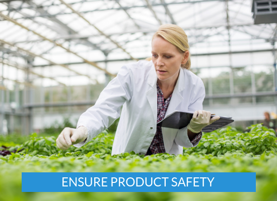 ENSURE PRODUCT SAFETY