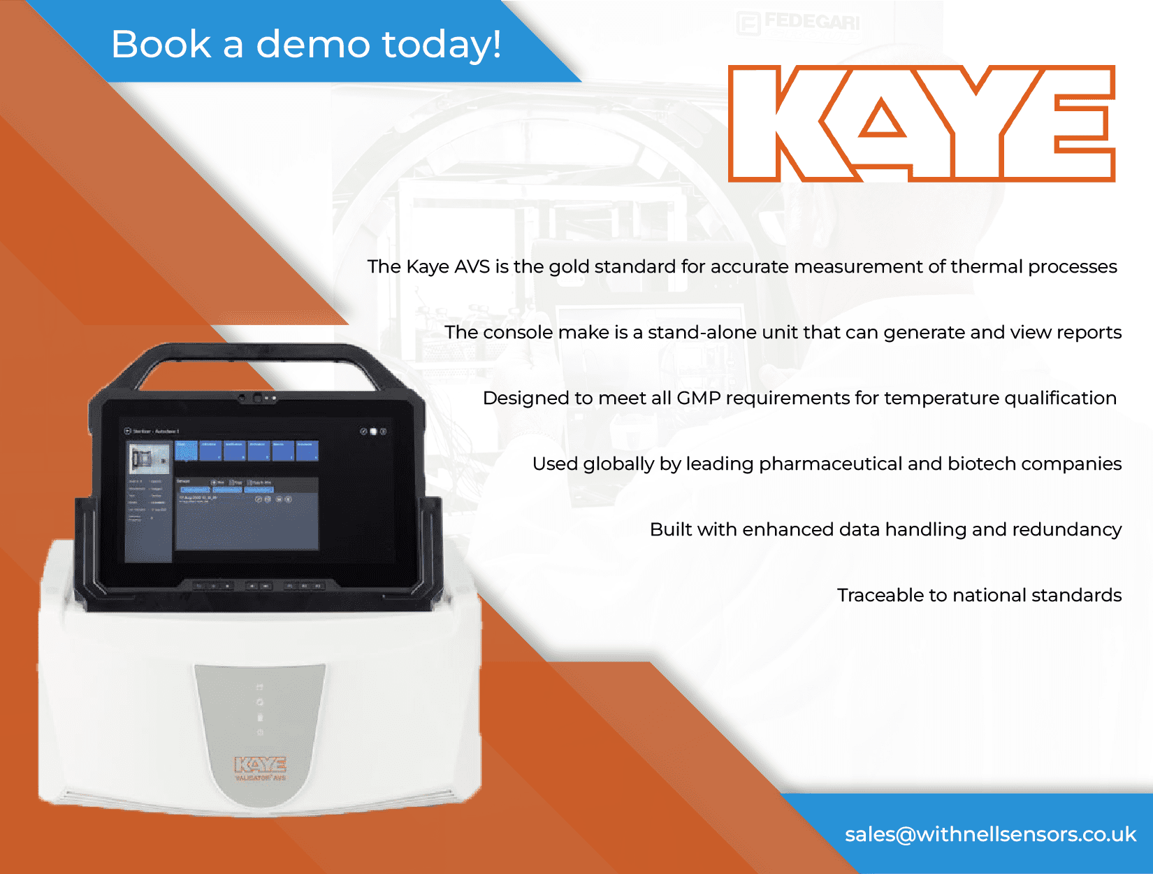 Kaye AVS Demo Book In Today With Our Team at Withnell Sensors